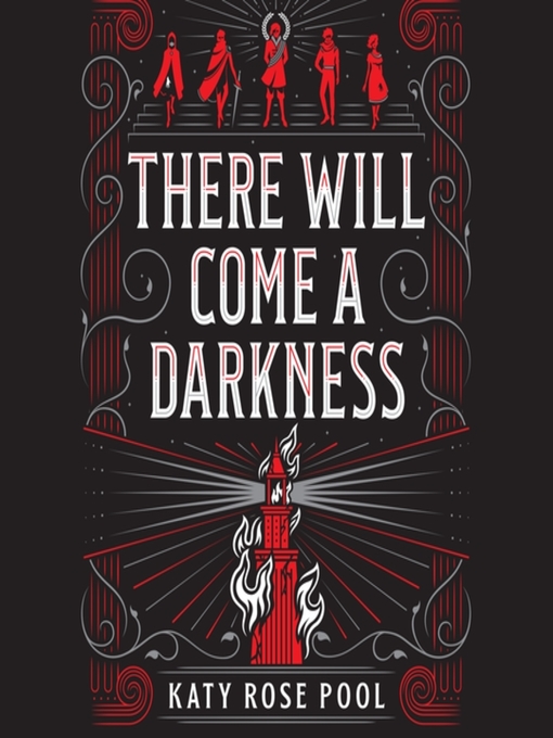 Title details for There Will Come a Darkness by Katy Rose Pool - Available